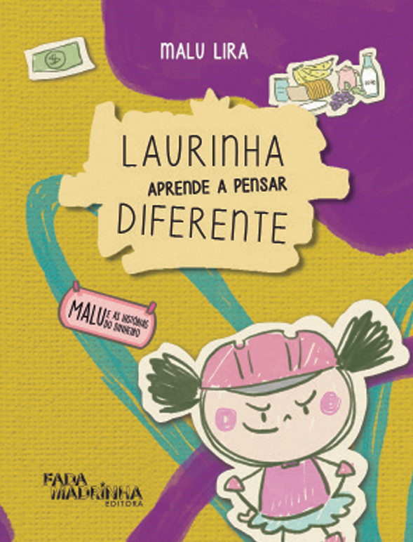 Capa do livro Laurinha aprende a pensar diferente