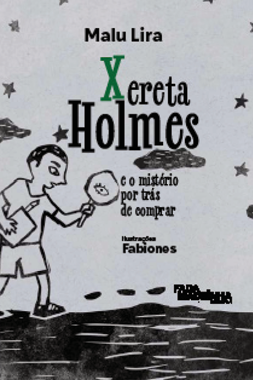 Capa do livro Xereta Holmes e os mistério por trás de comprar